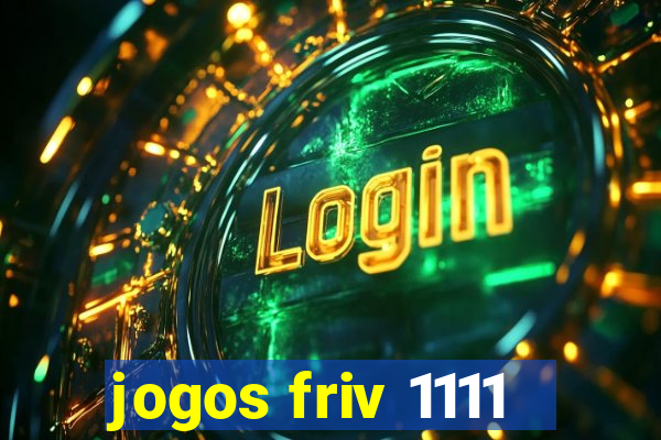 jogos friv 1111